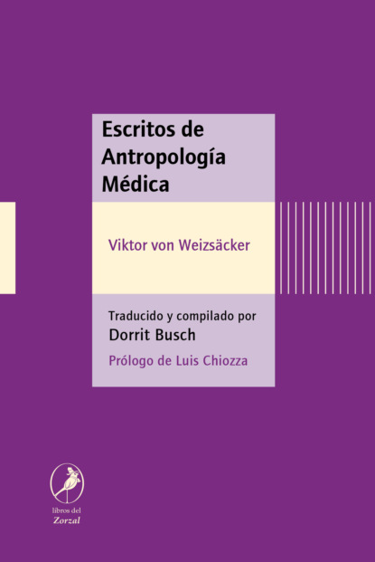 Скачать Escritos de Antropología Médica - Viktor von Weizsäcker