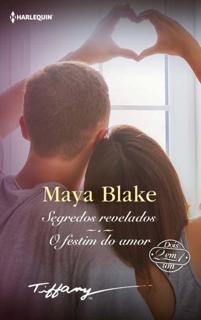 Скачать Segredos revelados - O festim do amor - Maya Blake