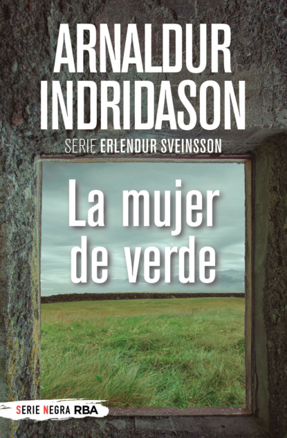 Скачать La mujer de verde - Arnaldur  Indridason