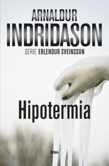 Скачать Hipotermia - Arnaldur  Indridason