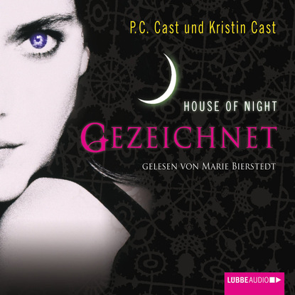 Скачать House of Night, Gezeichnet - P.C. Cast