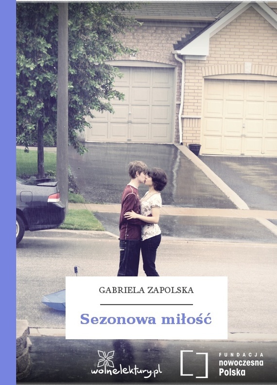 Скачать Sezonowa miłość - Gabriela Zapolska