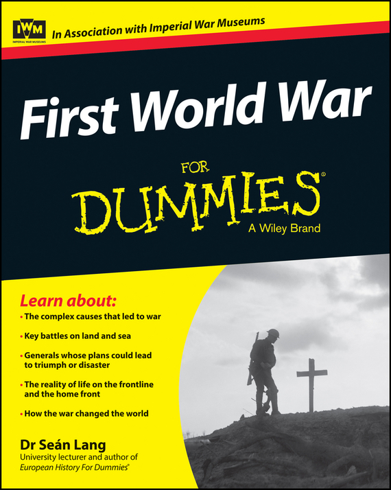 Скачать First World War For Dummies - Sean  Lang