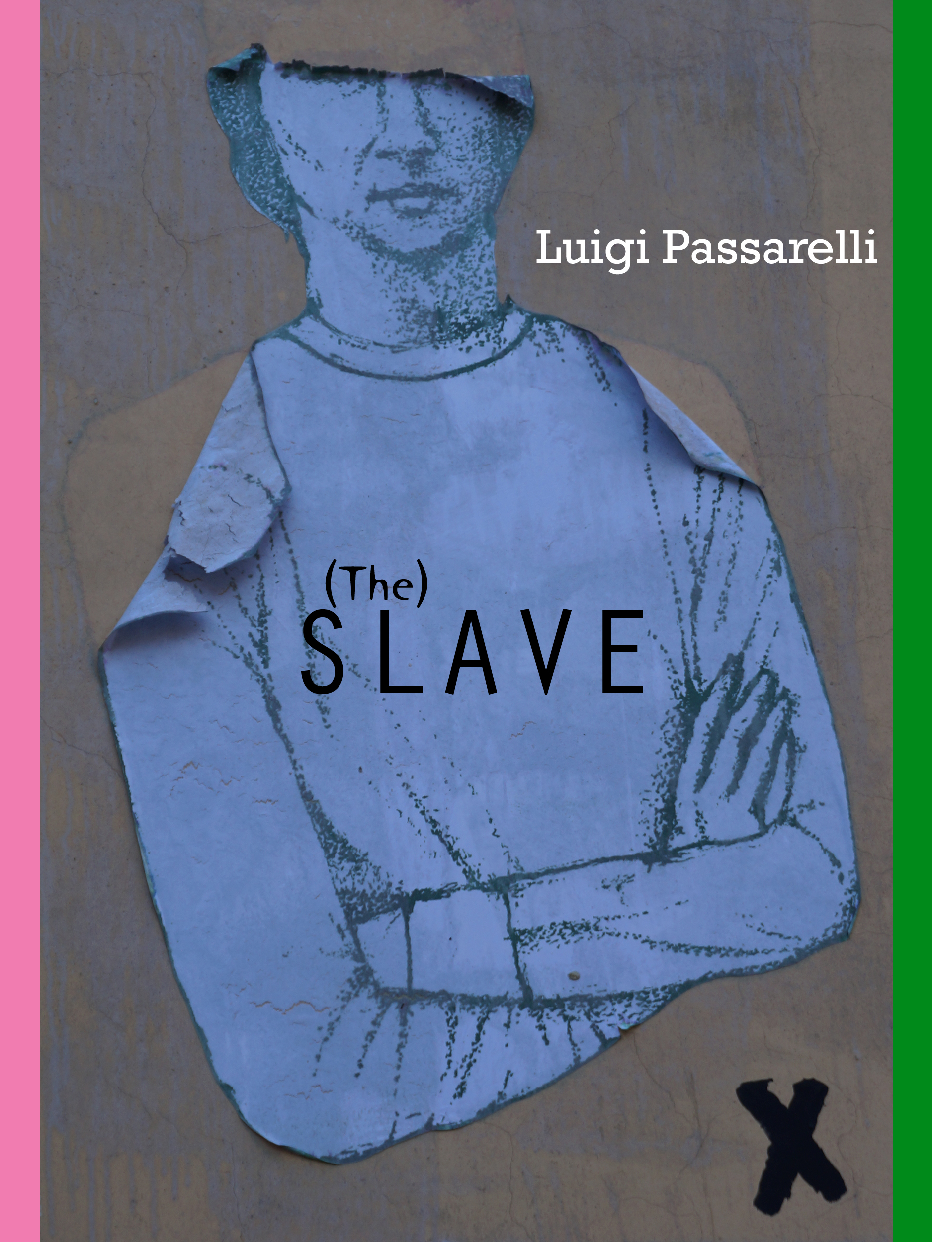 Скачать The Slave - Luigi Passarelli