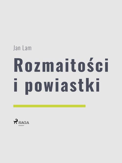 Скачать Rozmaitości i powiastki - Jan Lam