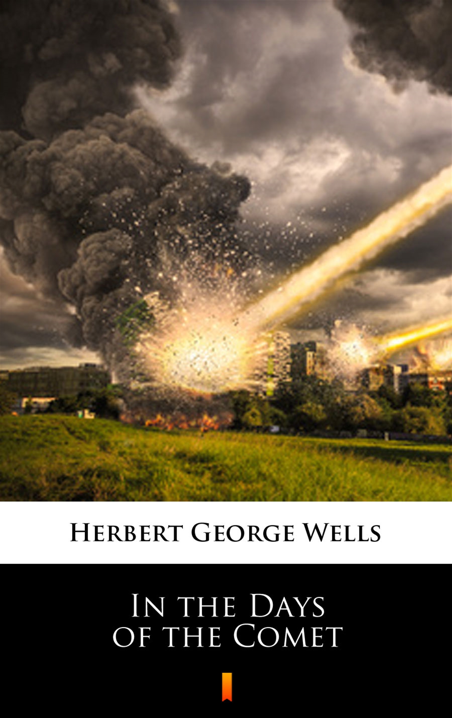 Скачать In the Days of the Comet - Herbert George  Wells