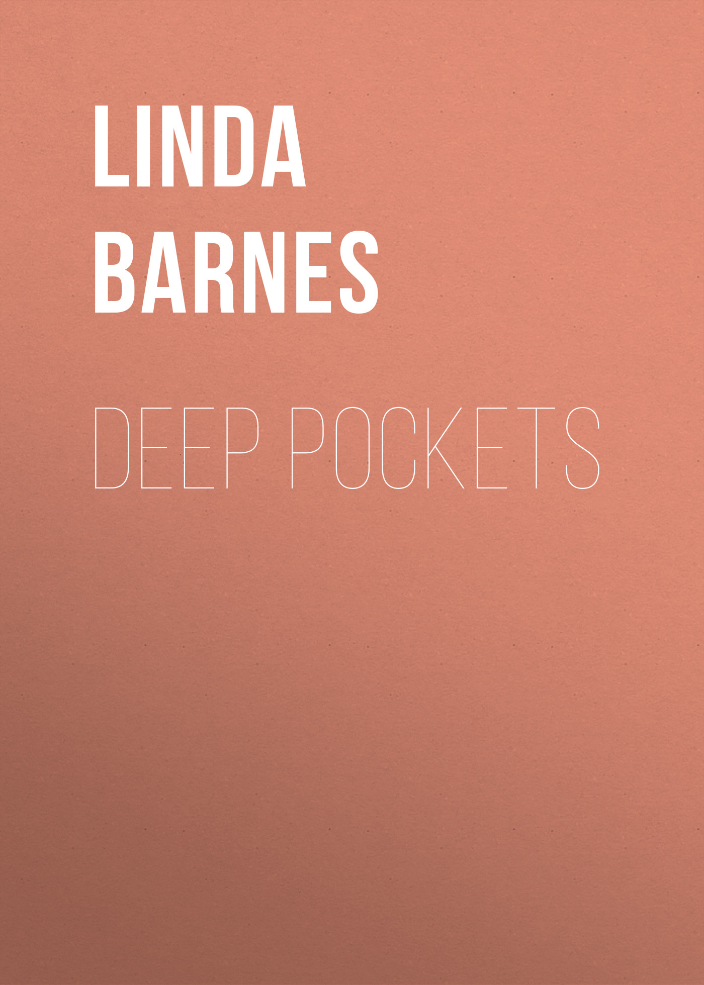 Скачать Deep Pockets - Linda  Barnes
