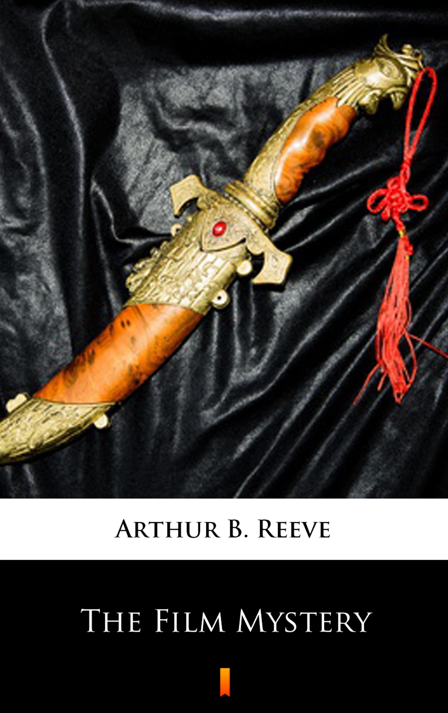 Скачать The Film Mystery - Arthur B.  Reeve