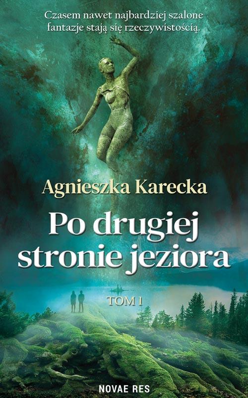 Скачать Po drugiej stronie jeziora - Agnieszka Karecka