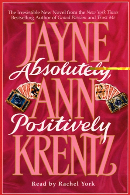 Скачать Absolutely, Positively - Jayne Ann Krentz
