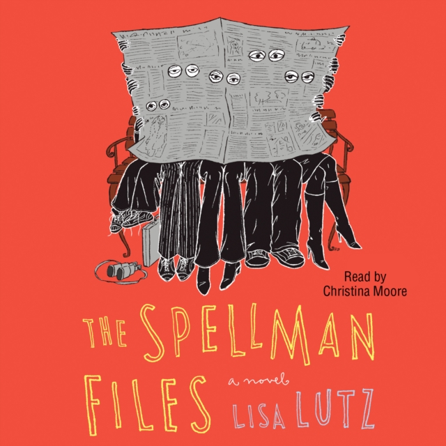 Скачать Spellman Files - Lisa Lutz