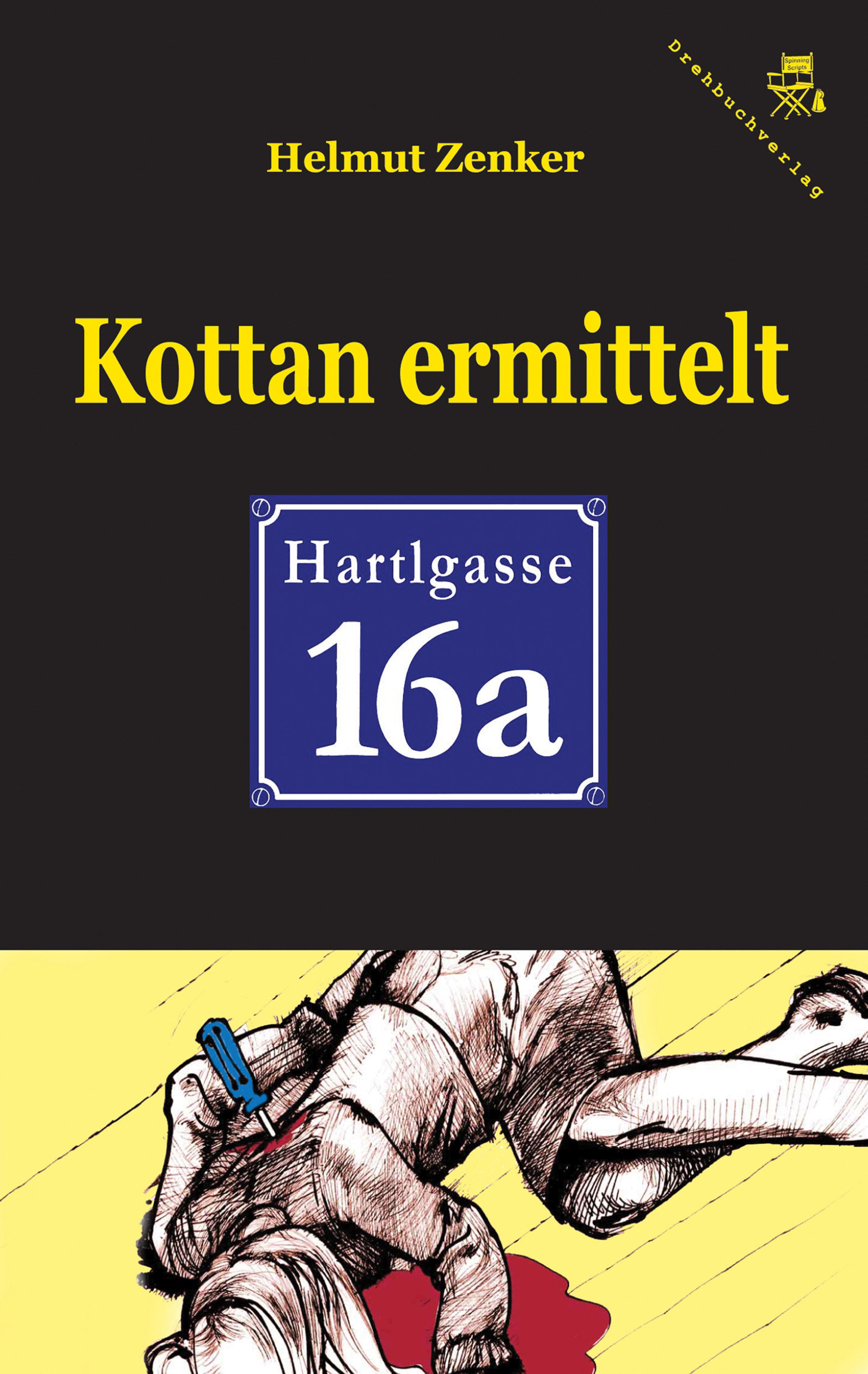 Скачать Kottan ermittelt: Hartlgasse 16a - Helmut Zenker
