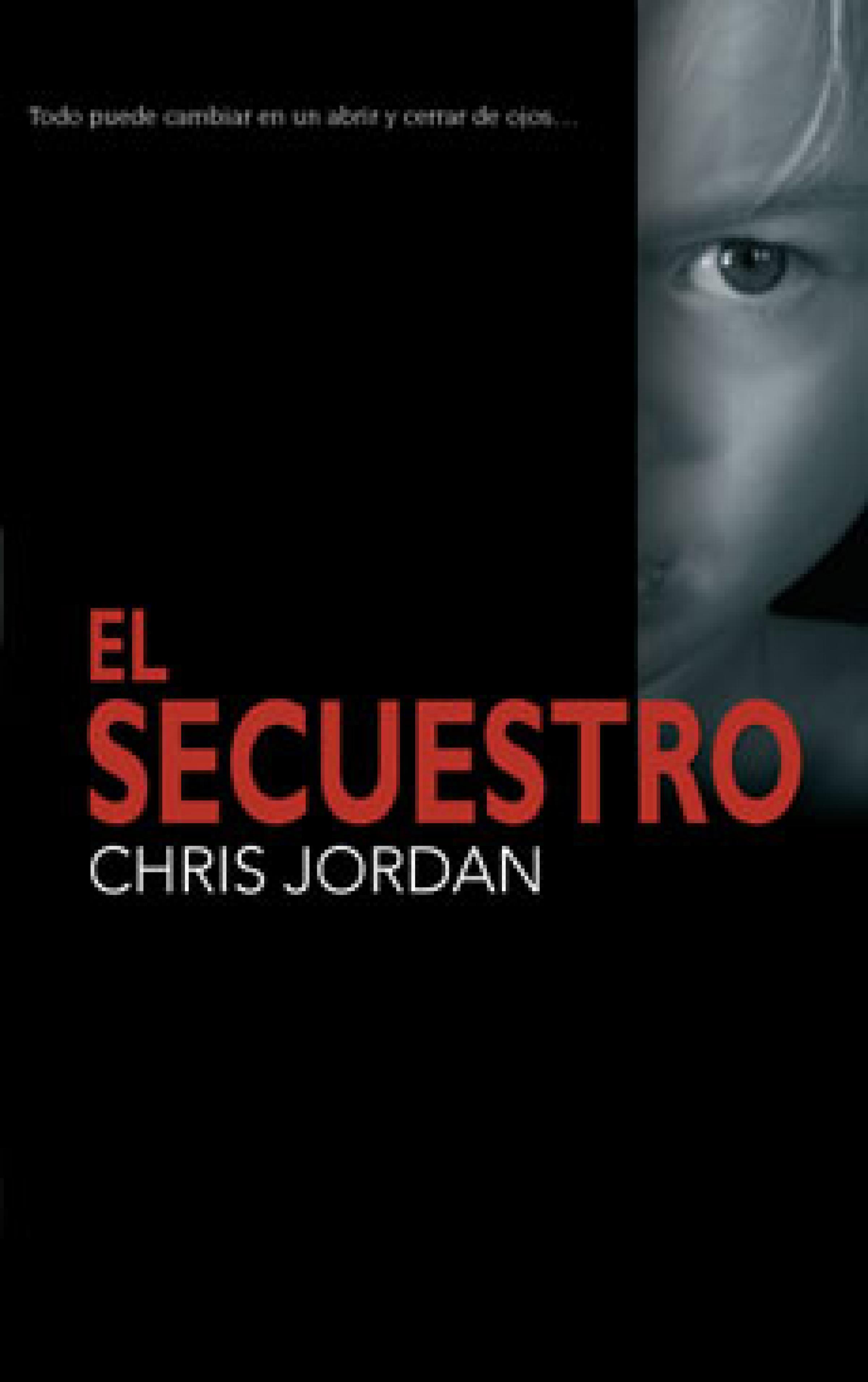 Скачать El secuestro - Chris Jordan
