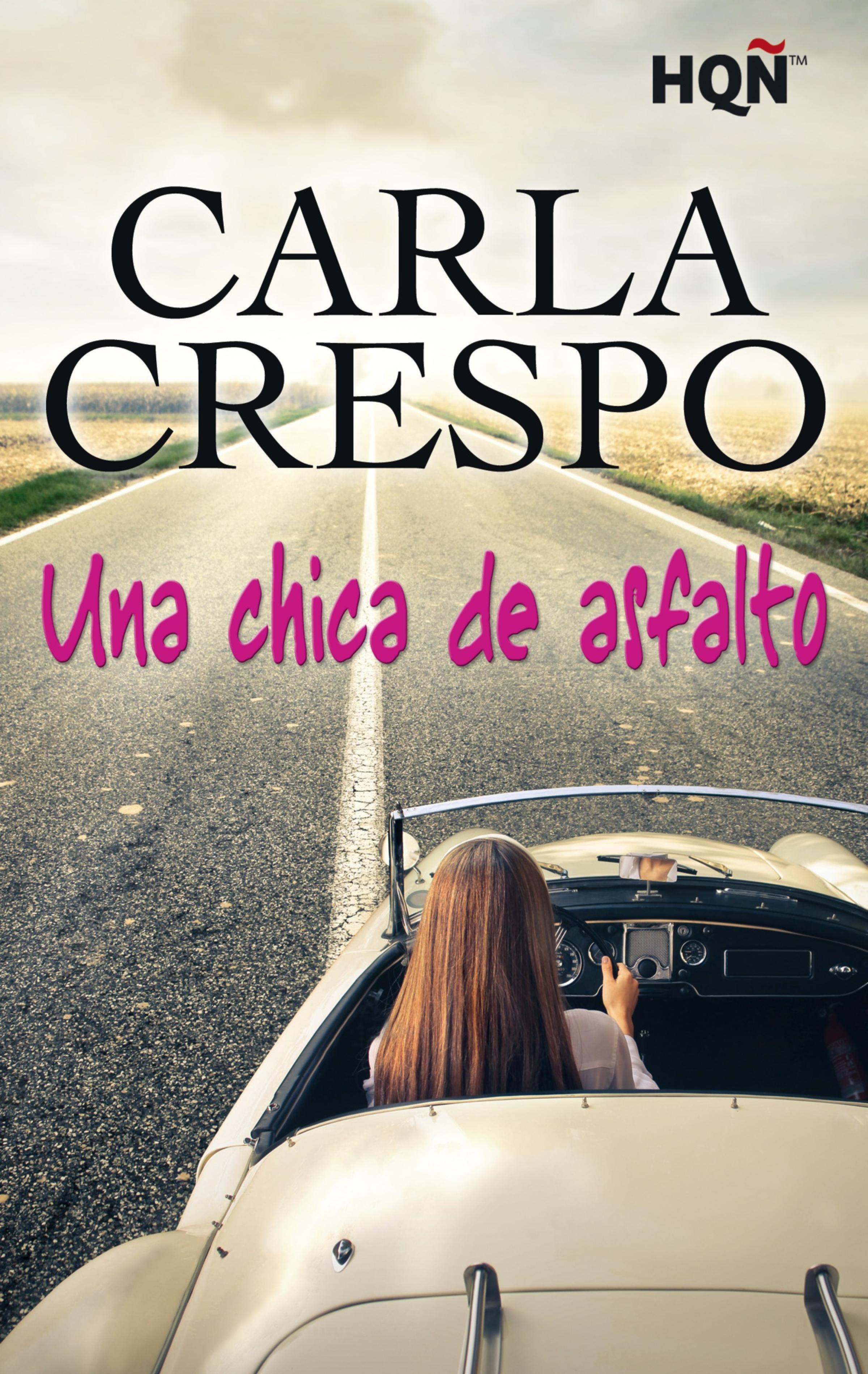 Скачать Una chica de asfalto - Carla Crespo