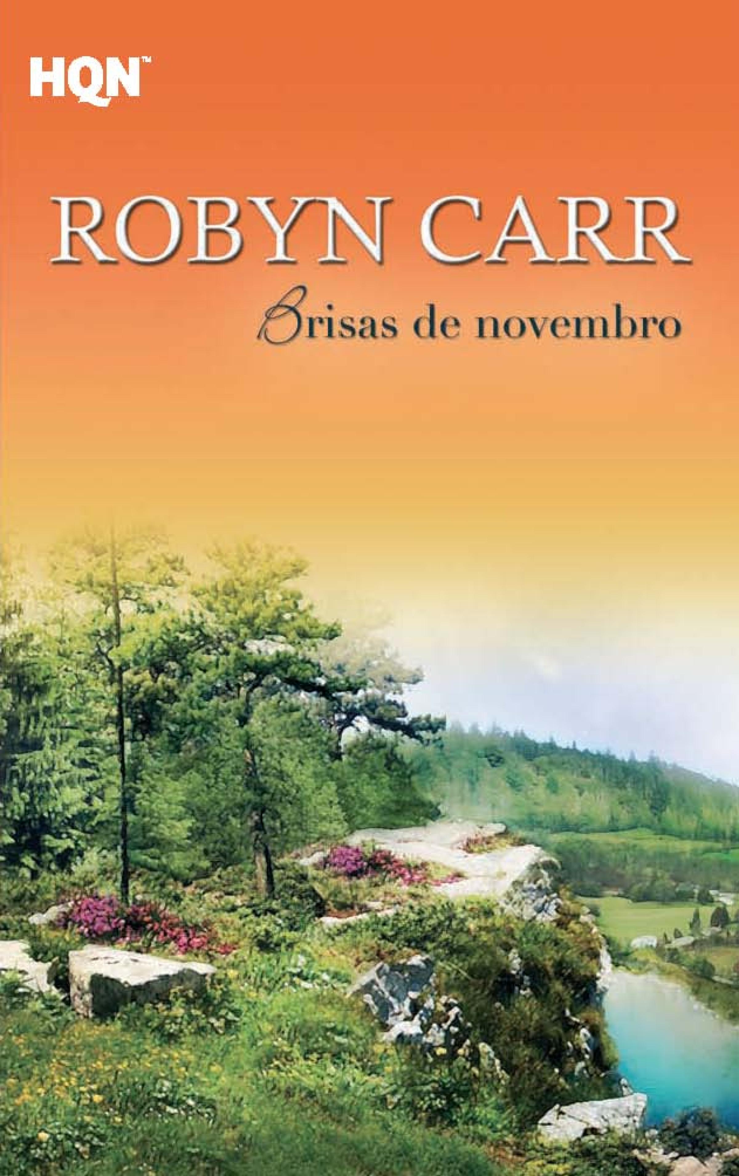 Скачать Brisas de novembro - Robyn Carr