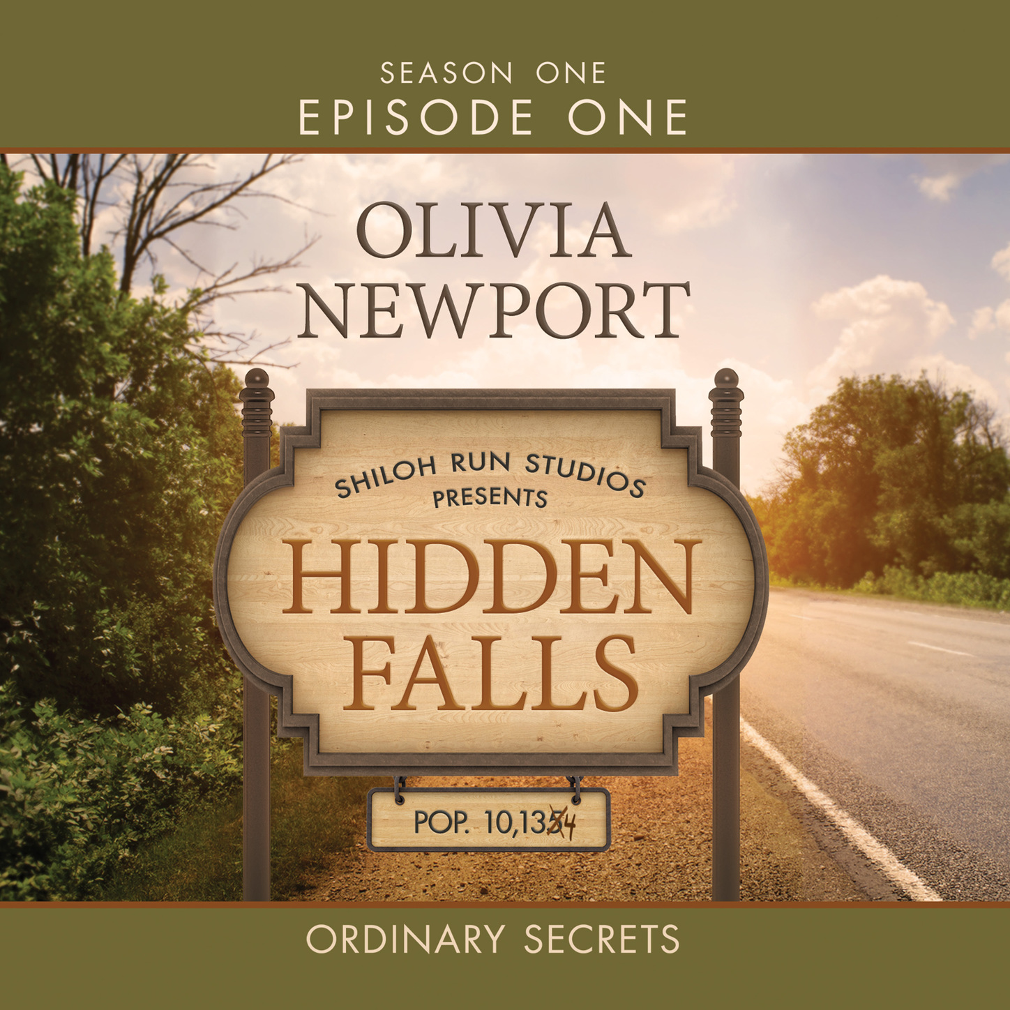 Скачать Hidden Falls, Season 1, Episode 1: Ordinary Secrets (Unabridged) - Olivia Newport