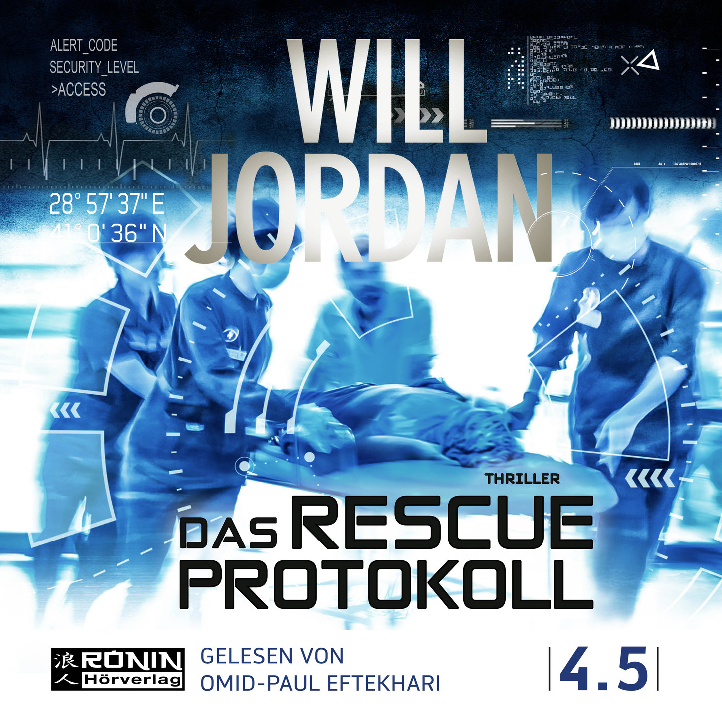 Скачать Das Rescue Protokoll - Ryan Drake 4.5 (Ungekürzt) - Will Jordan