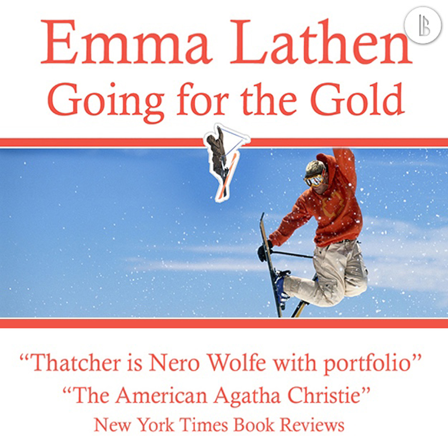 Скачать Going for the Gold - The Emma Lathen Booktrack Edition, Book 18 - Emma Lathen