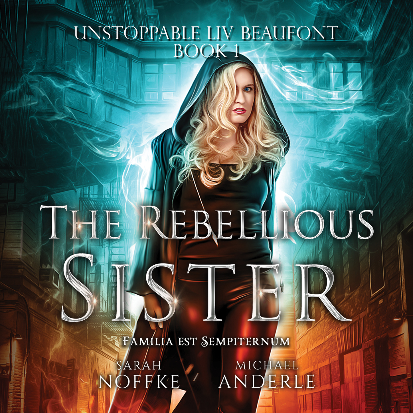 Скачать The Rebellious Sister - Unstoppable Liv Beaufont, Book 1 (Unabridged) - Michael Anderle