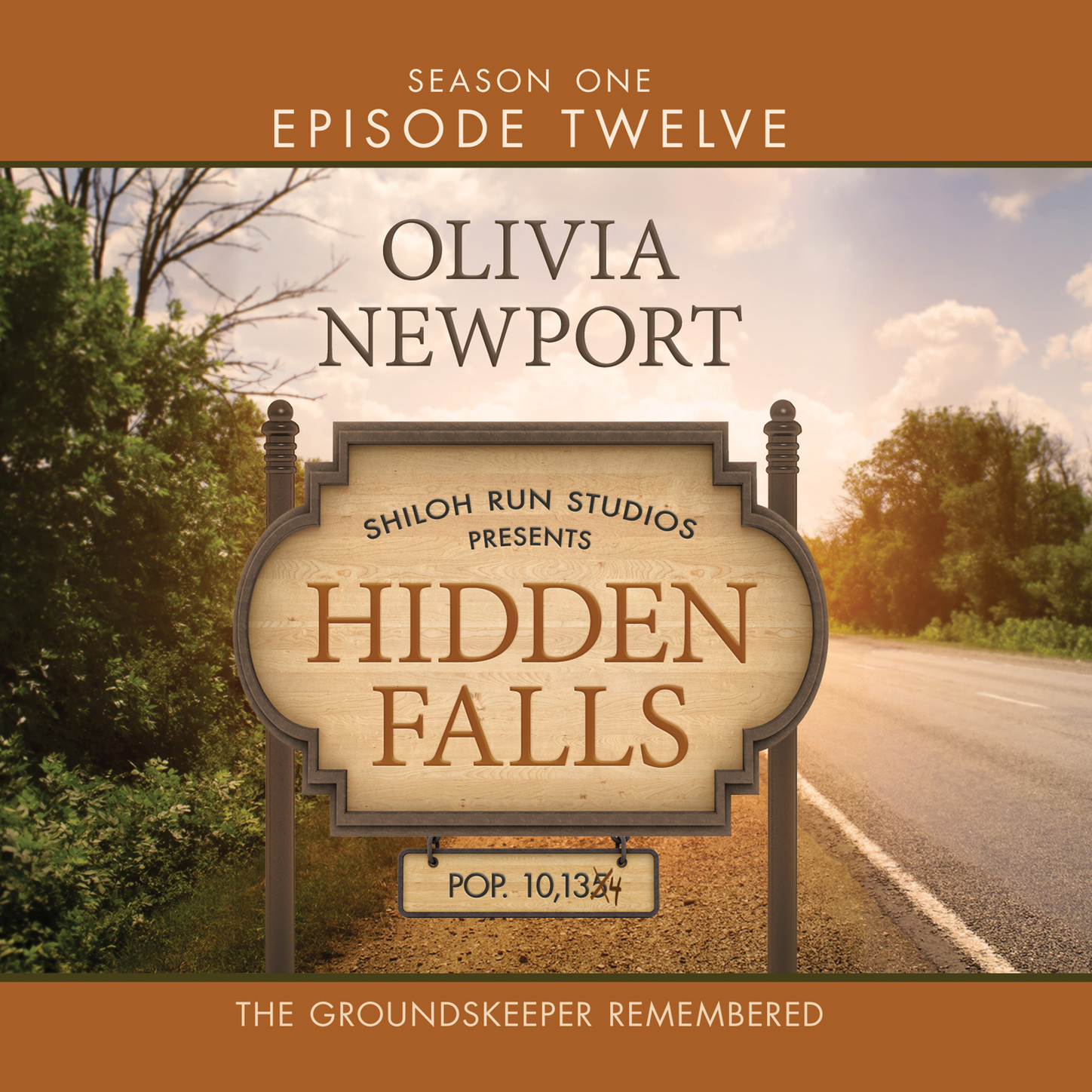 Скачать Hidden Falls, Season 1, Episode 12: The Groundskeeper Remembered (Unabridged) - Olivia Newport