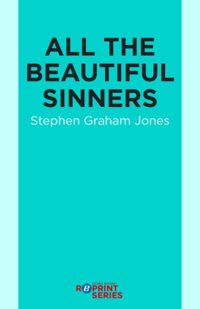 Скачать All the Beautiful Sinners - Stephen Graham Jones
