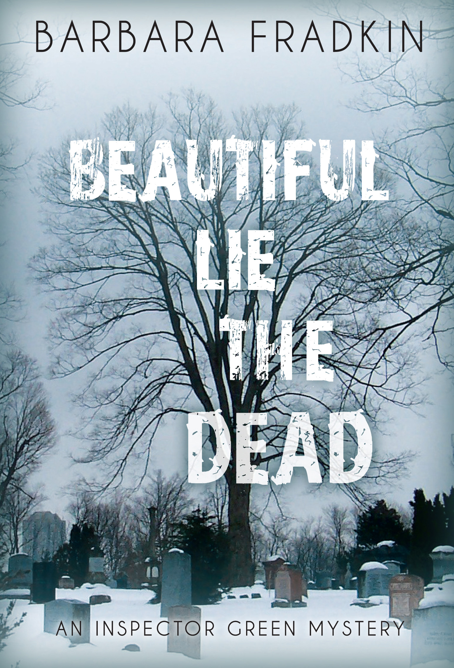 Скачать Beautiful Lie the Dead - Barbara Fradkin