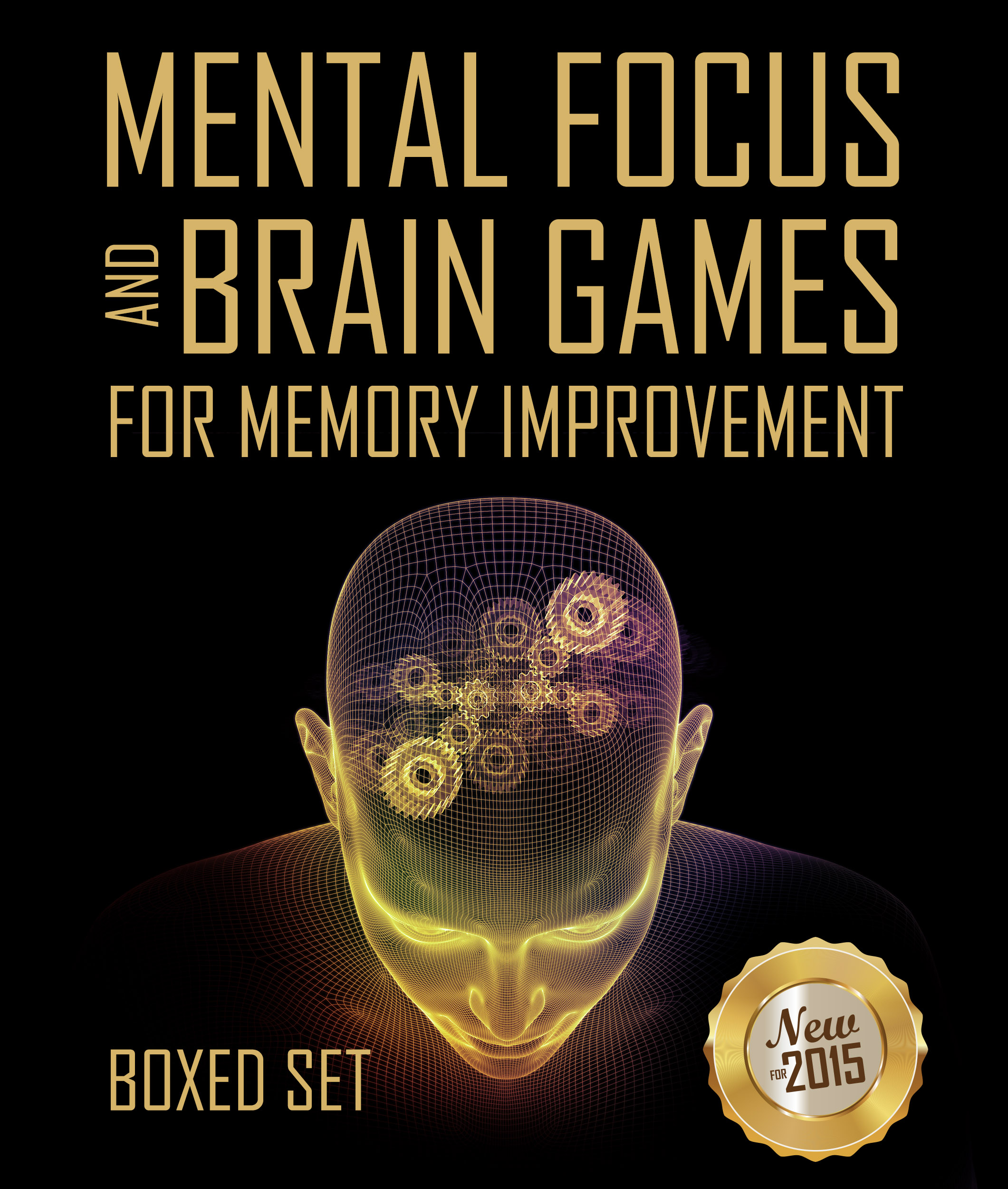 Скачать Mental Focus and Brain Games For Memory Improvement - Speedy Publishing