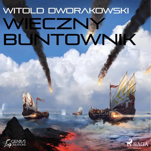 Скачать Wieczny buntownik - Witold Dworakowski