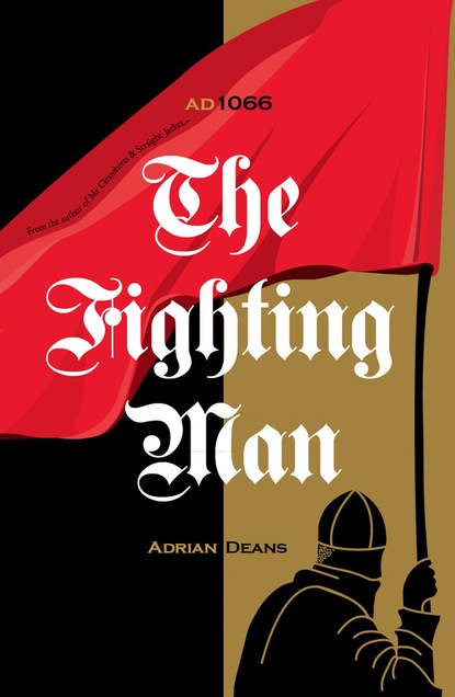 Скачать The Fighting Man - Adrian Deans