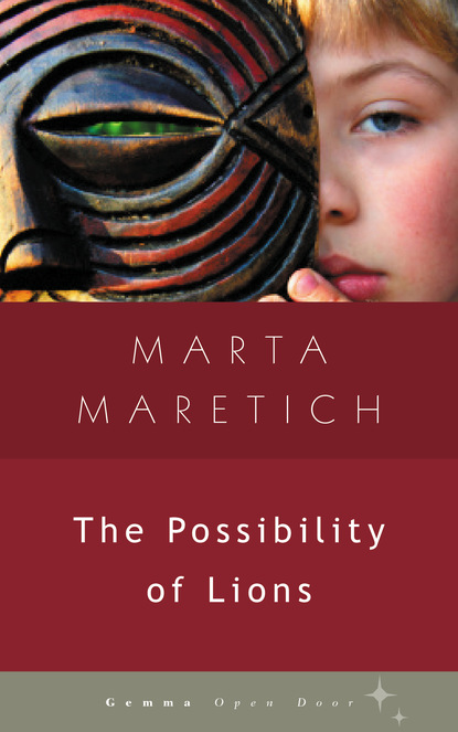 Скачать The Possibility of Lions - Marta Maretich