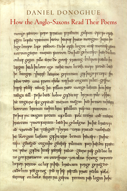 Скачать How the Anglo-Saxons Read Their Poems - Daniel Donoghue