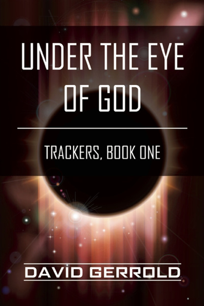 Скачать Under the Eye of God - David  Gerrold