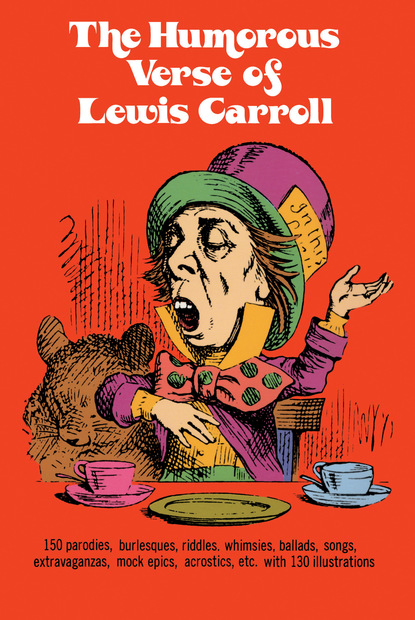 Скачать The Humorous Verse of Lewis Carroll - Lewis Carroll