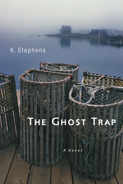Скачать The Ghost Trap - K. Stephens