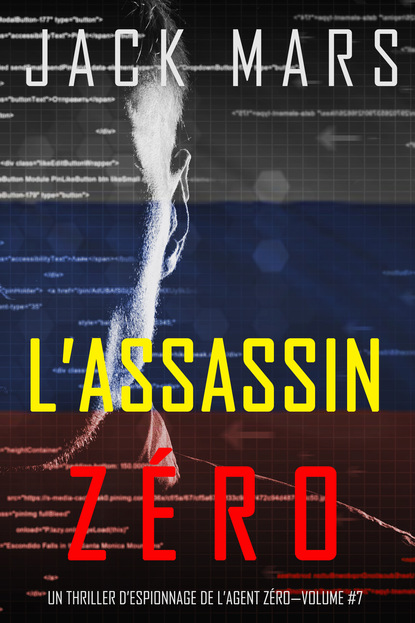 Скачать L’Assassin Zéro - Джек Марс