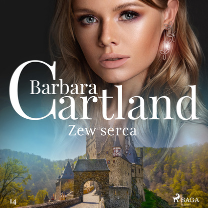 Скачать Zew serca - Ponadczasowe historie miłosne Barbary Cartland - Barbara Cartland