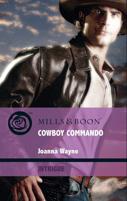Скачать Cowboy Commando - Joanna Wayne