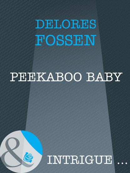 Скачать Peekaboo Baby - Delores Fossen
