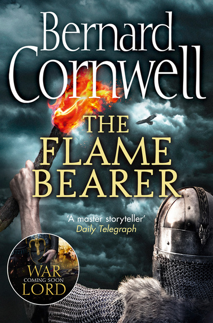 Скачать The Flame Bearer - Bernard Cornwell