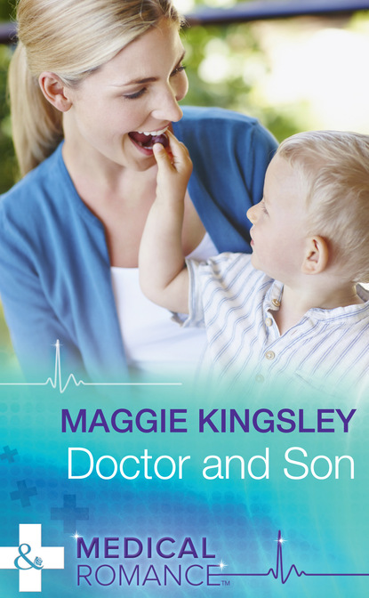 Скачать Doctor And Son - Maggie Kingsley