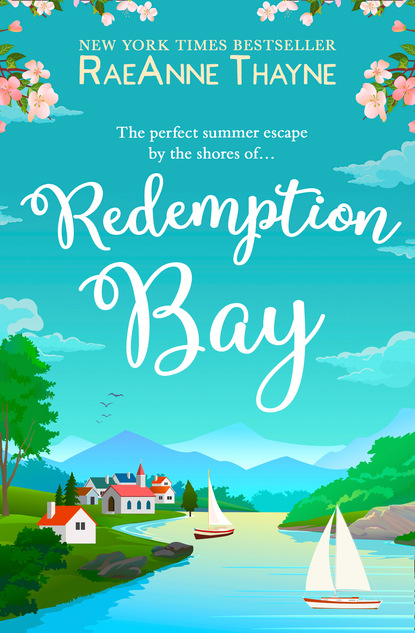 Скачать Redemption Bay - RaeAnne Thayne