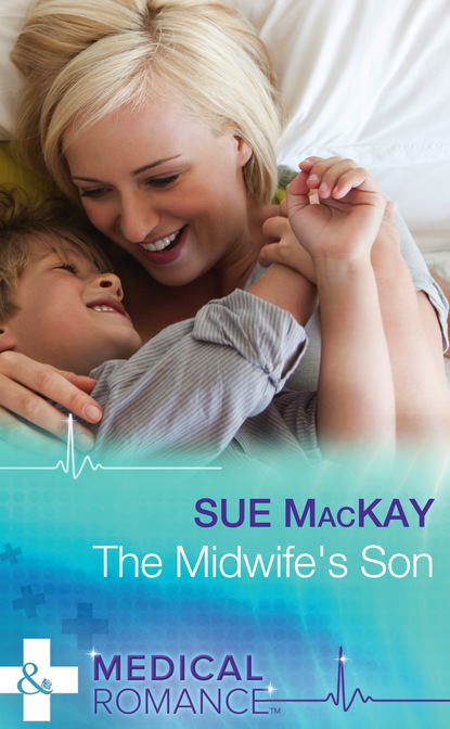 Скачать The Midwife's Son - Sue MacKay