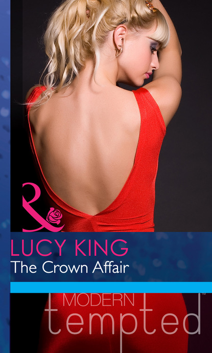 Скачать The Crown Affair - Lucy King