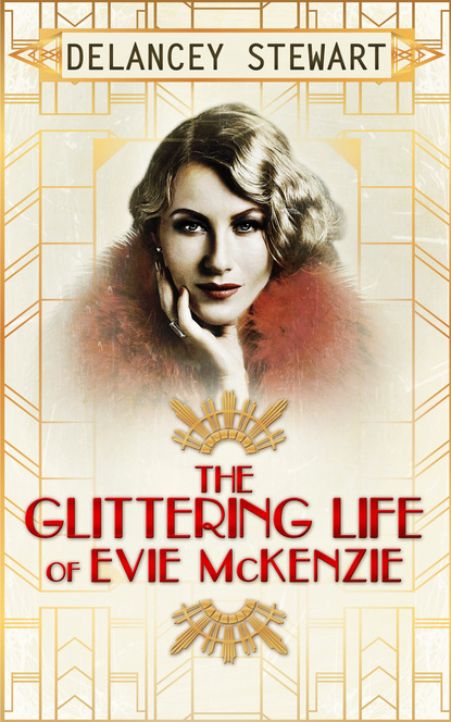 Скачать The Glittering Life Of Evie Mckenzie - Delancey Stewart