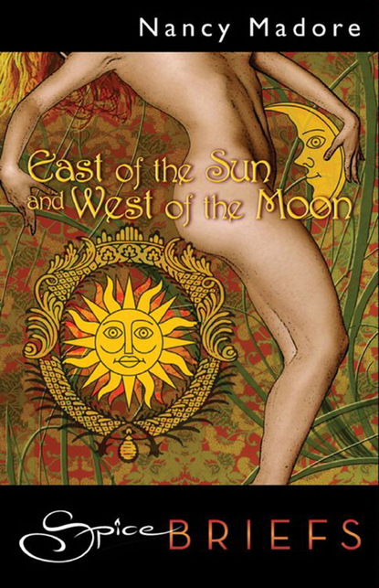 Скачать East Of The Sun And West Of The Moon - Nancy Madore