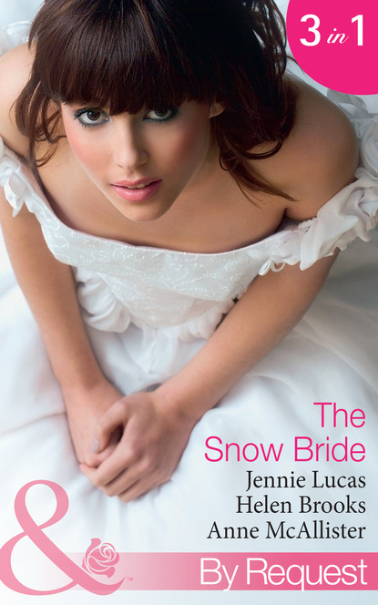 Скачать The Snow Bride - Anne McAllister