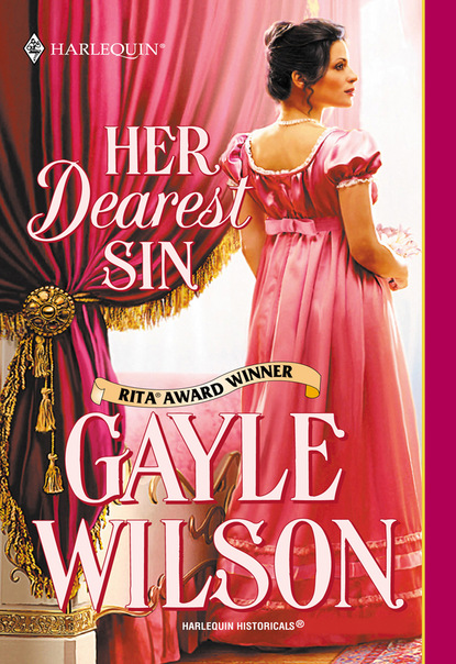 Скачать Her Dearest Sin - Gayle Wilson