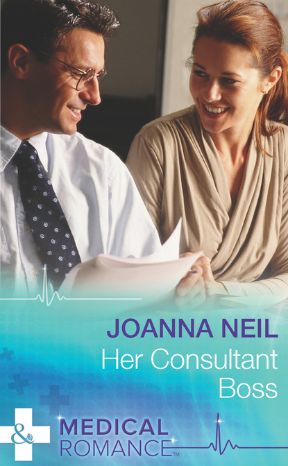 Скачать Her Consultant Boss - Joanna Neil