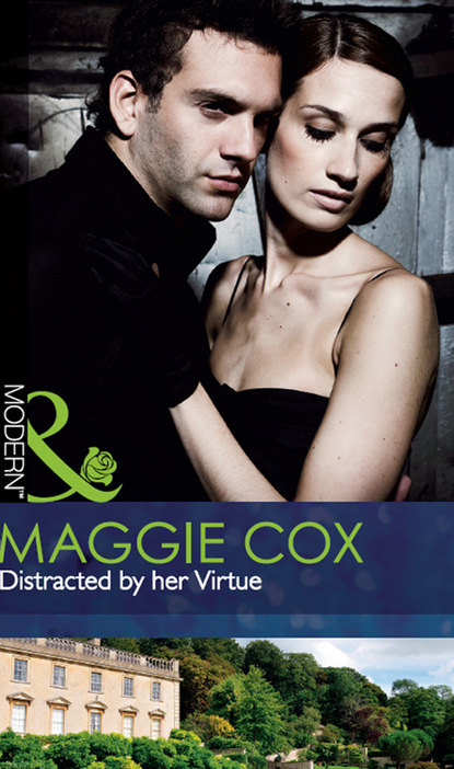 Скачать Distracted by her Virtue - Maggie Cox