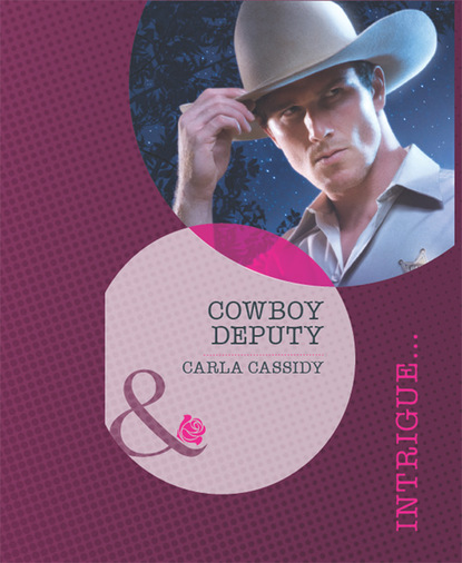 Скачать Cowboy Deputy - Carla Cassidy